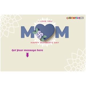 Mothers Day Message on 4"x6" Photo Paper